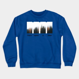 Forestscape - Once Upon a Time Crewneck Sweatshirt